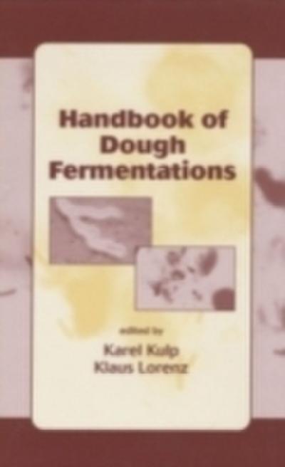 Handbook of Dough Fermentations