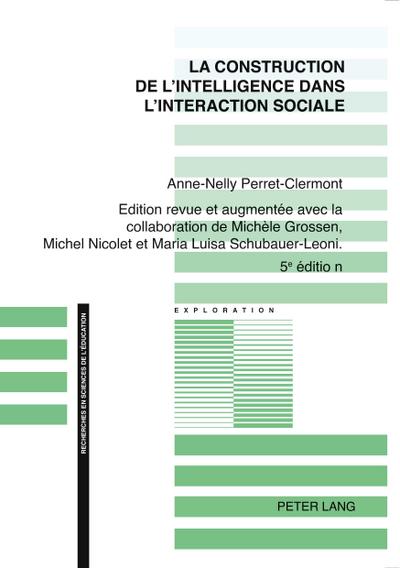 CONSTRUCTION DE L’INTELLIGENCE