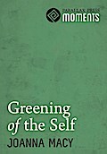 Greening of the Self