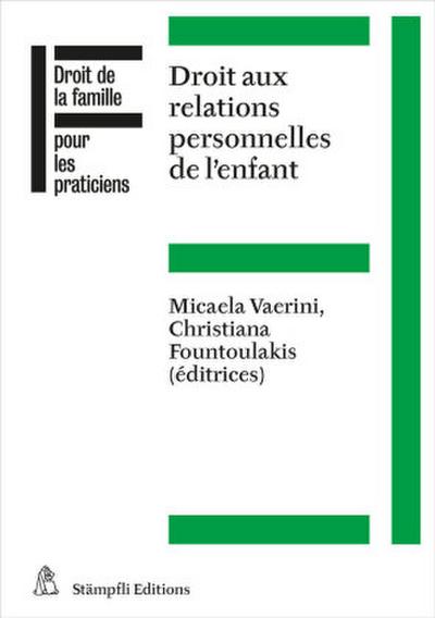 Droit aux relations personnelles de l’enfant
