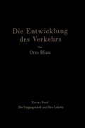 Die Entwicklung des Verkehrs