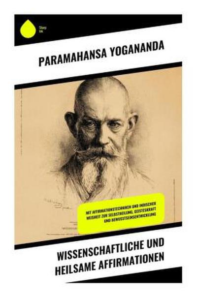 Wissenschaftliche und heilsame Affirmationen