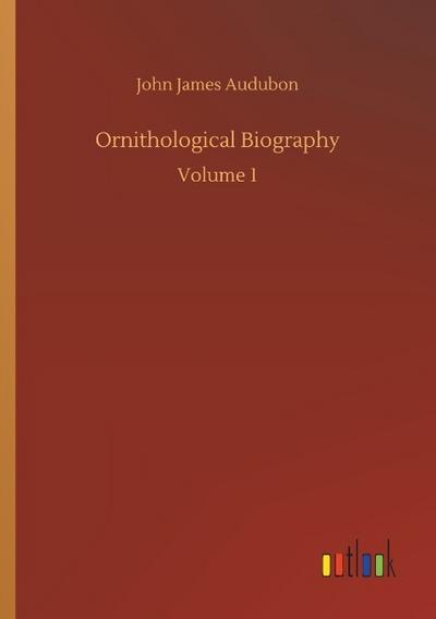 Ornithological Biography