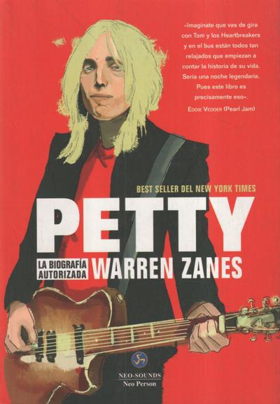 Petty : la biografía