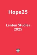 Hope25 Lenten Studies 2025