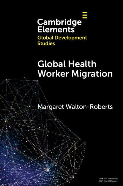 Global Health Worker Migration