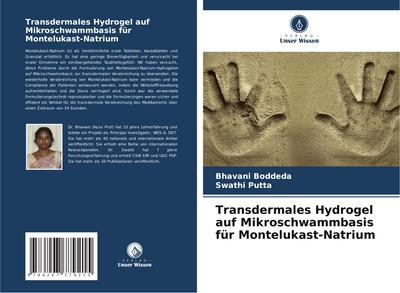 Transdermales Hydrogel auf Mikroschwammbasis für Montelukast-Natrium