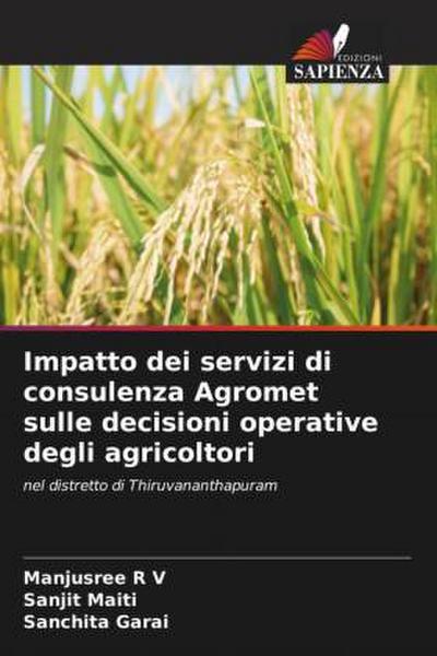 Impatto dei servizi di consulenza Agromet sulle decisioni operative degli agricoltori