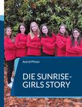 Die Sunrise-Girls Story