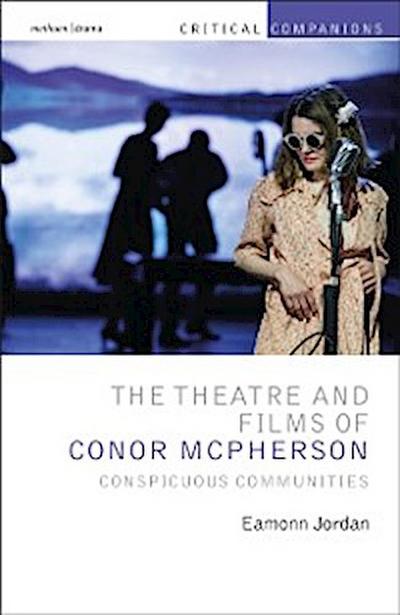 The Theatre and Films of Conor McPherson