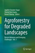 Agroforestry for Degraded Landscapes