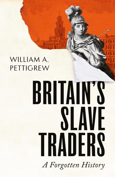 Britain’s Slave Traders
