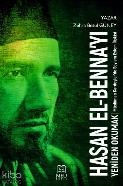 Hasan El-Bennayi Yeniden Okumak