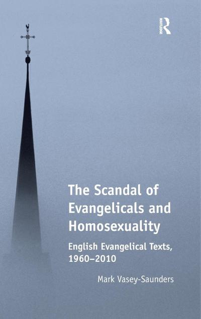 The Scandal of Evangelicals and Homosexuality