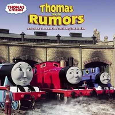 Thomas and the Rumors (Thomas & Friends)