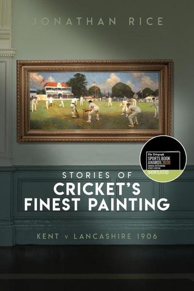 The Stories of Cricket’s Finest Painting