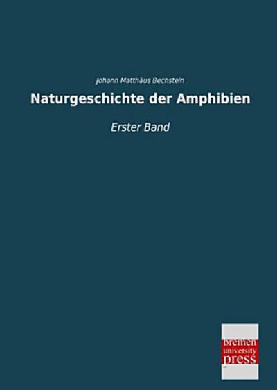 Naturgeschichte der Amphibien