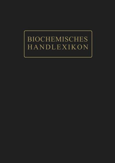 Biochemisches Handlexikon