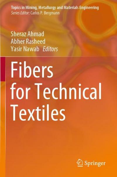 Fibers for Technical Textiles