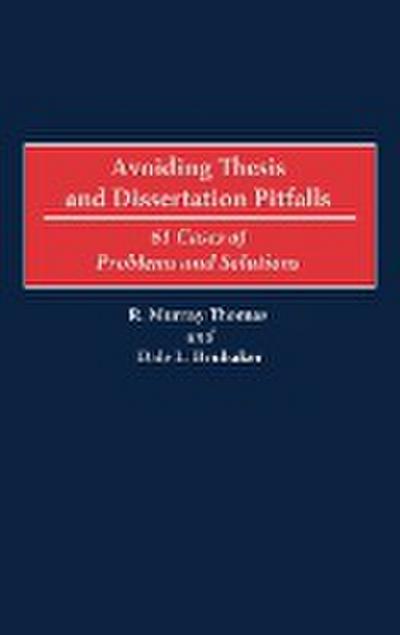 Avoiding Thesis and Dissertation Pitfalls