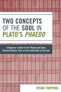 Two Concepts of the Soul in Plato’s Phaedo
