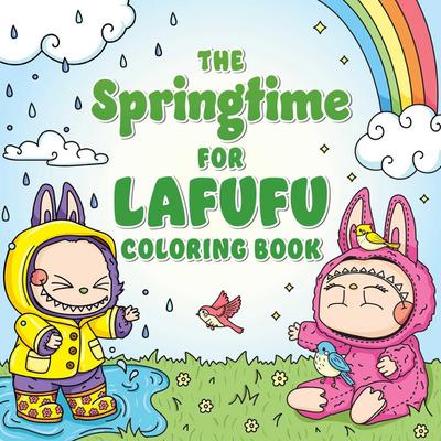 The Springtime for Lafufu Coloring Book
