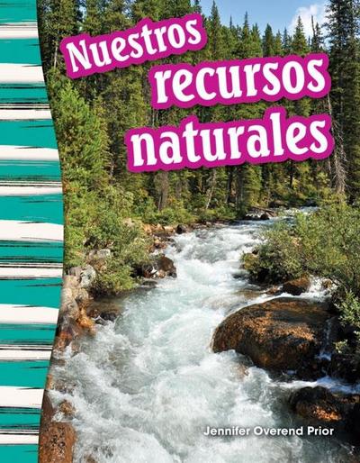 Nuestros recursos naturales Read-Along eBook