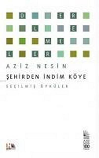 Sehirden Indim Köye