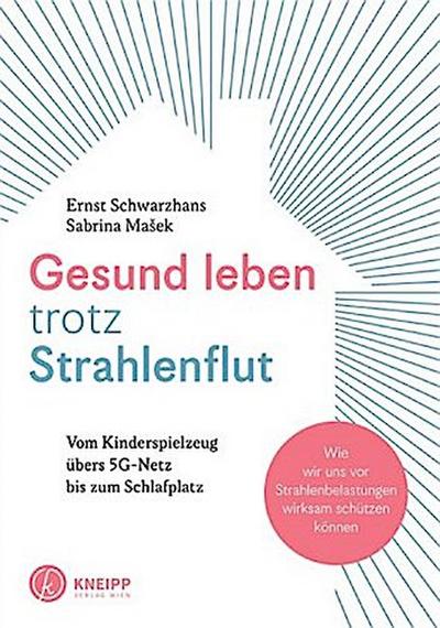 Gesund leben trotz Strahlenflut