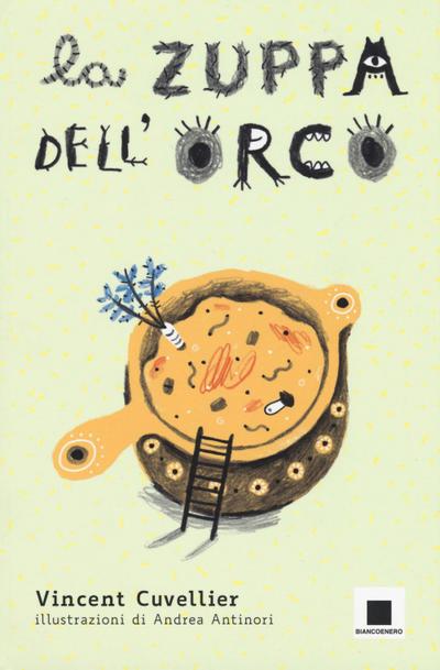 La zuppa dell’orco