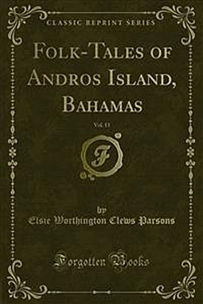 Folk-Tales of Andros Island, Bahamas