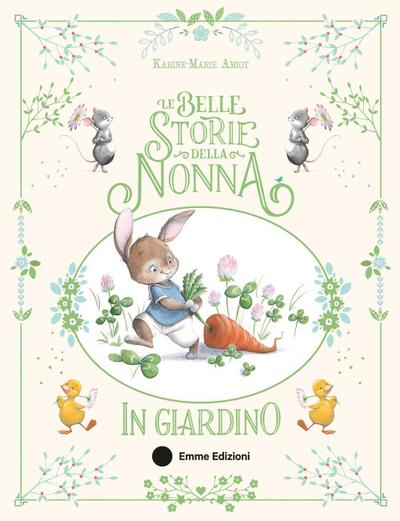 Le belle storie della nonna in giardino