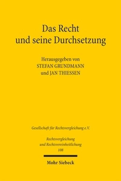 Das Recht und seine Durchsetzung
