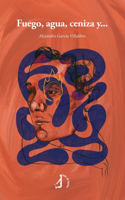 Fuego, agua, ceniza y?