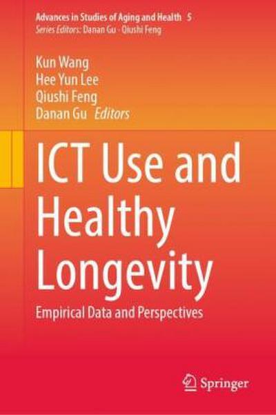 ICT Use and Healthy Longevity
