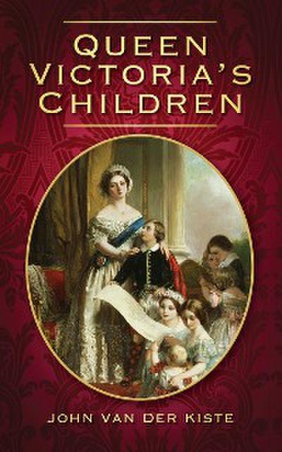 Queen Victoria’s Children