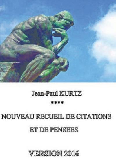 Nouveau recueil de citations et de pensées - Version 2016