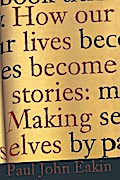 How Our Lives Become Stories