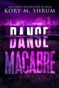 Danse Macabre (A Lou Thorne Thriller, #3)