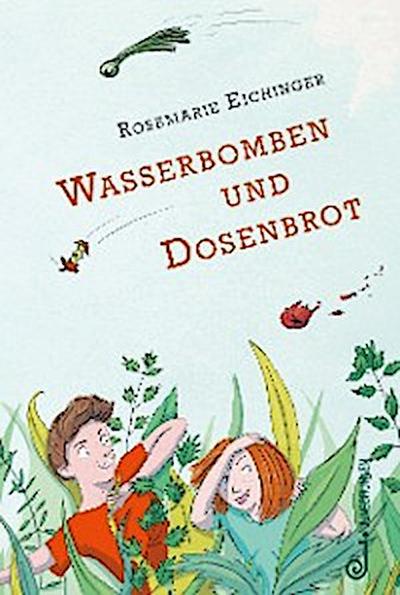 Wasserbomben und Dosenbrot