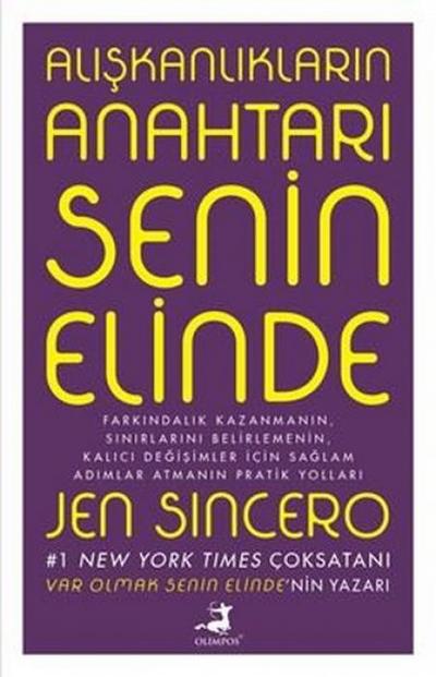 Aliskanliklarin Anahtari Senin Elinde