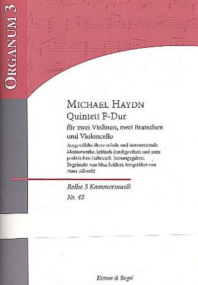 Quintett F-Durfür 2 Violinen, 2 Violen und Violoncello