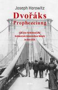 Dvoráks Prophezeiung