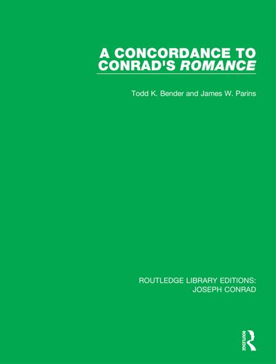 A Concordance to Conrad’s Romance