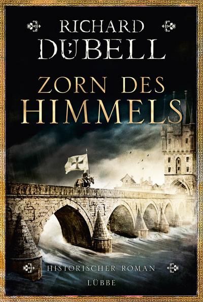 Zorn des Himmels; Historischer Roman; Deutsch