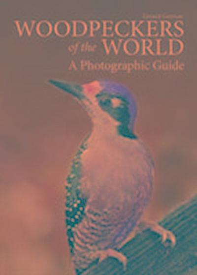 Woodpeckers of the World