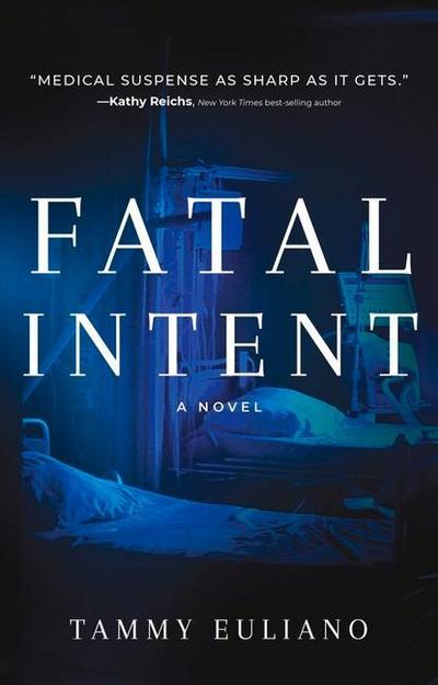 Fatal Intent