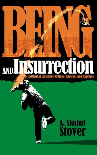 Being and Insurrection