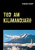 Tod am Kilimandjaro: Thriller