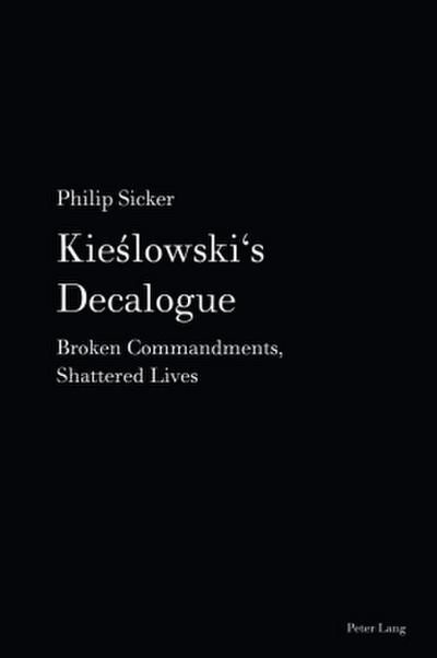 Kieslowski’s Decalogue